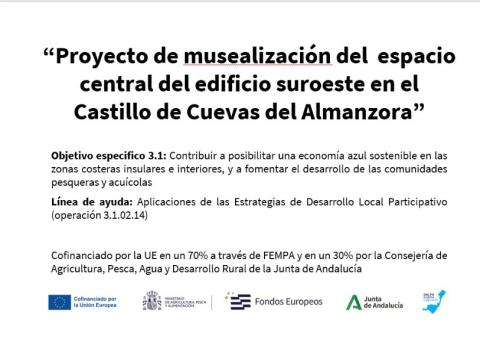 “Proyecto de musealización del espacio central del edificio suroeste en el Castillo de Cuevas del Almanzora”